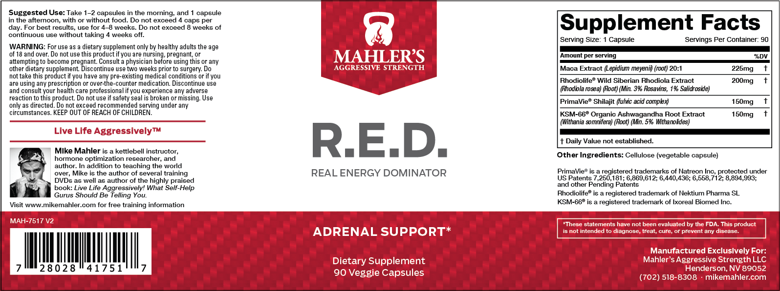 Mike Mahler RED (Real Energy Dominator)